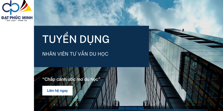 THÔNG BÁO TUYỂN DỤNG TƯ VẤN VIÊN DU HỌC